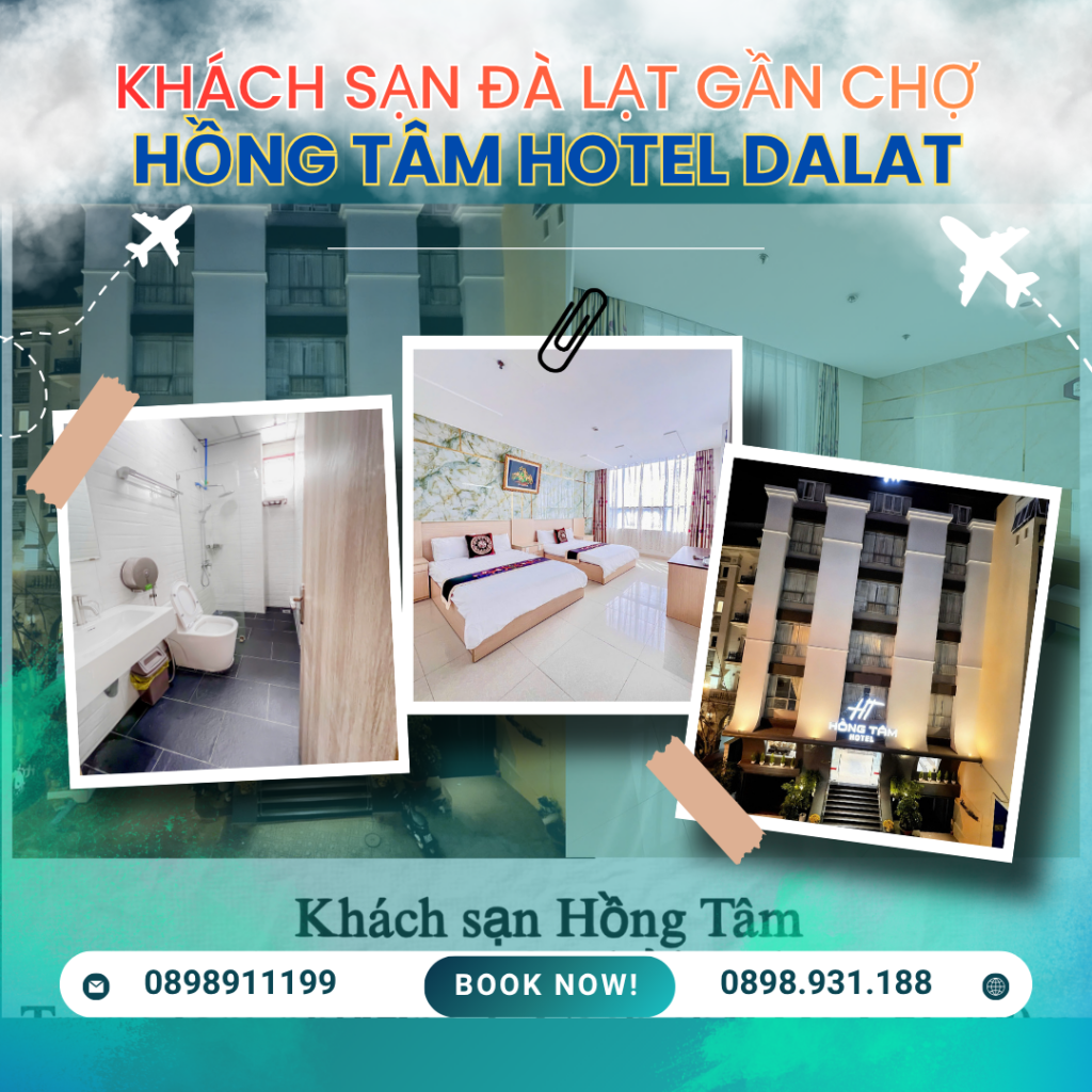 khách sạn Đà Lạt Hồng Tâm gần chợ giá rẻ trung tâm đường nam kỳ khởi nghĩa - datphongdalat.vn