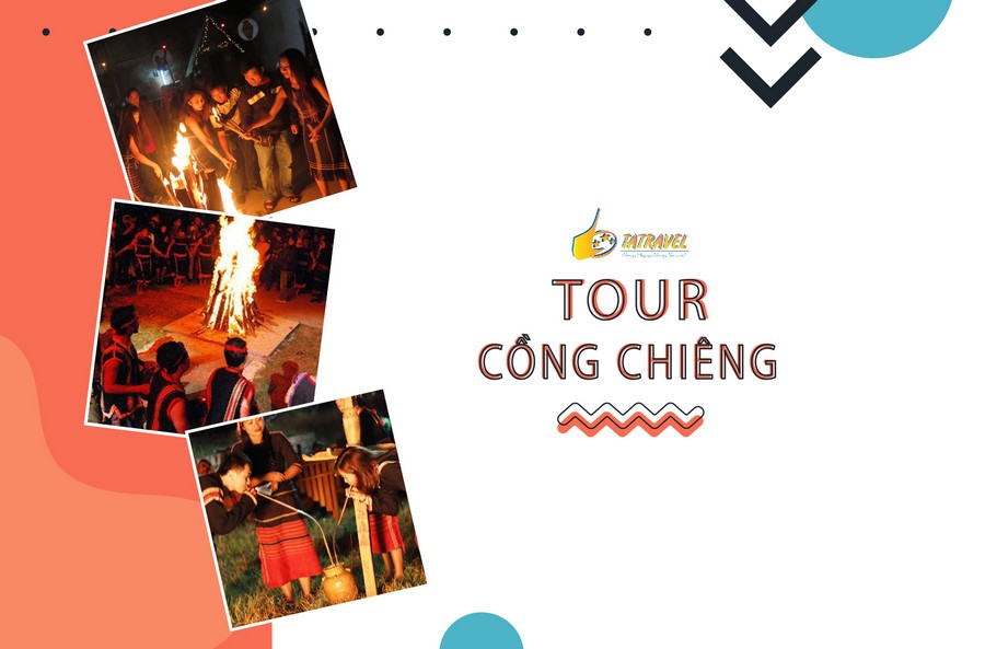 Tour cồng chiêng Đà Lạt là chương trình du lịch văn hóa đặc sắc