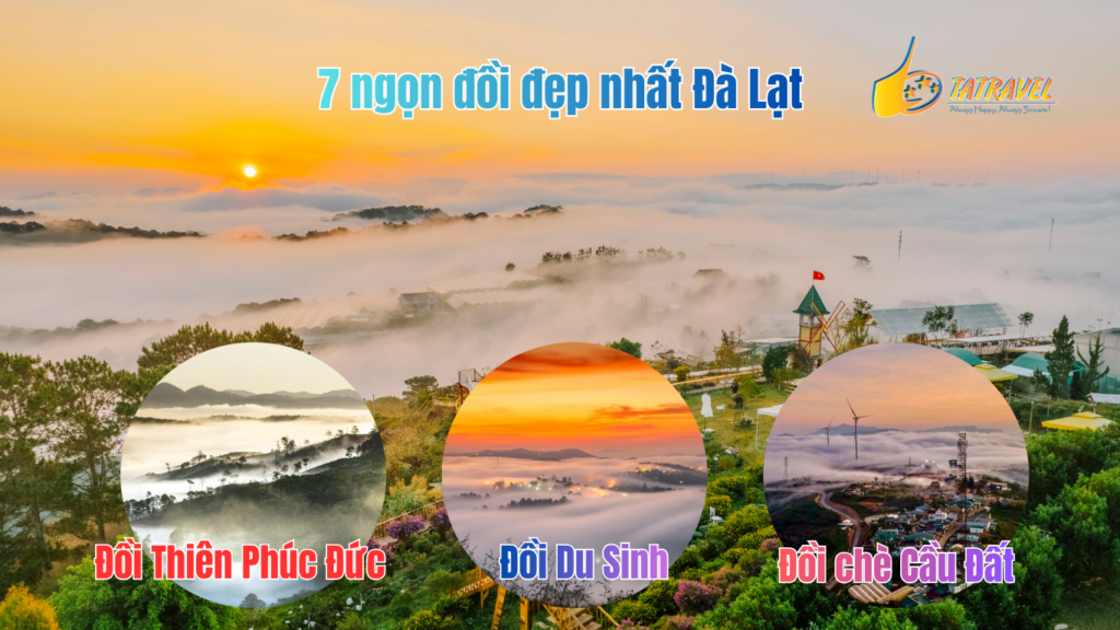7 ngọn đồi đẹp nhất Đà Lạt 2026
