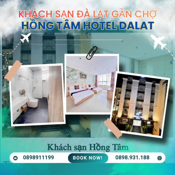 khách sạn Đà Lạt Hồng Tâm gần chợ giá rẻ trung tâm đường nam kỳ khởi nghĩa - datphongdalat.vn